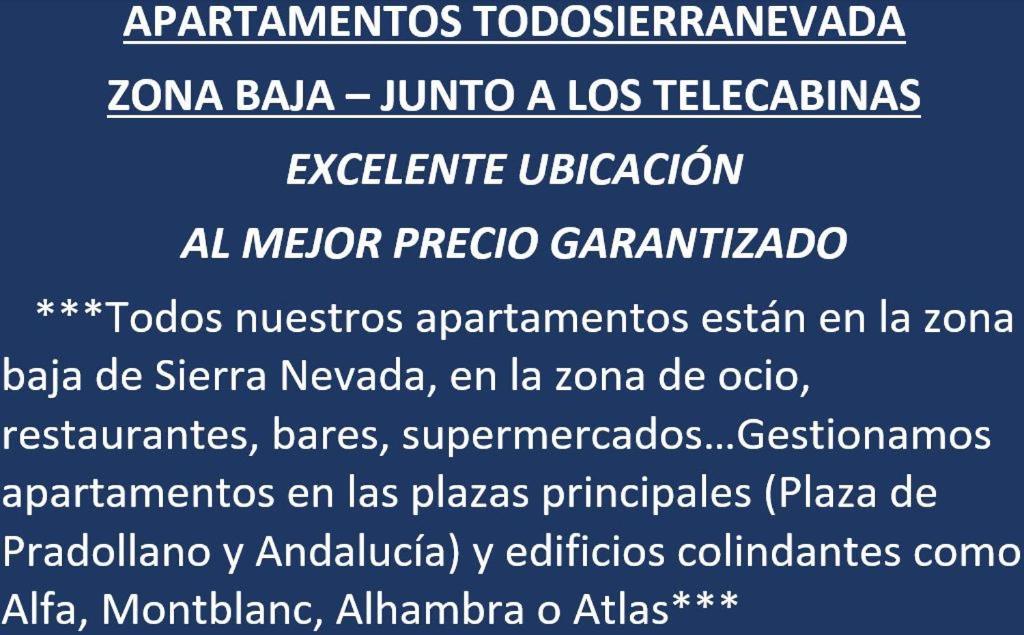 TODOSIERRANEVADA ZONA BAJA - EDIFICIO ALHAMBRA - Junto a los Telecabinas Sierra Nevada Exterior foto